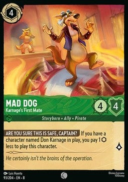 Mad Dog - Karnage's First Mate [8JAF-93] (Reign of Jafar) (Common)